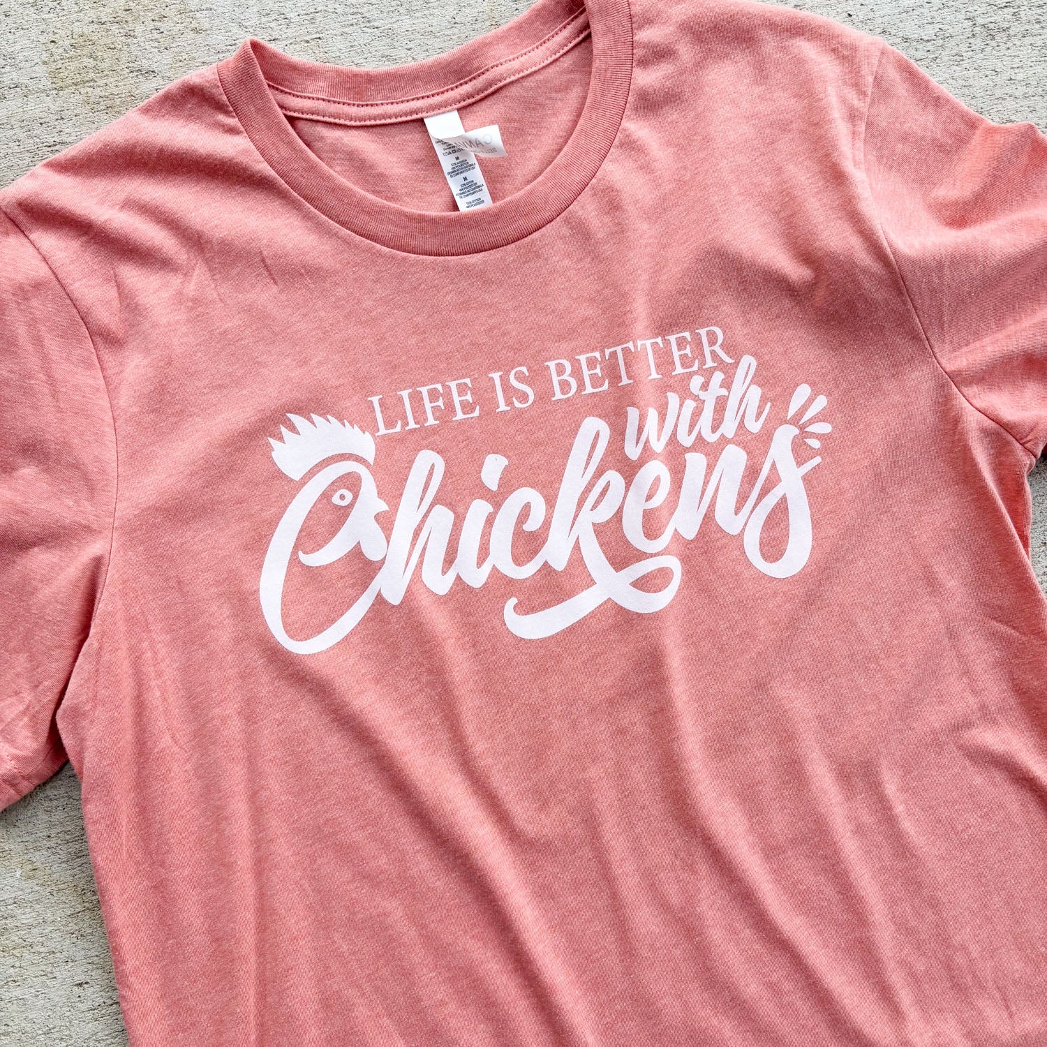 Life is Better with Chickens T-Shirt