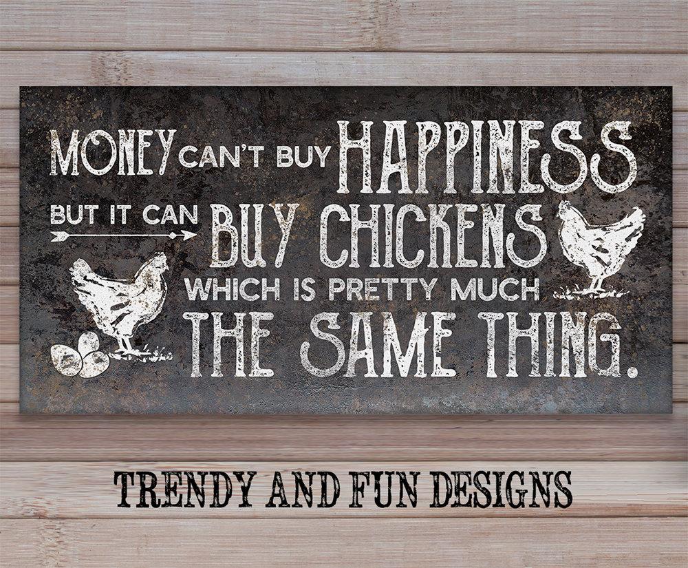 Chickens Money Can't Buy Happiness - Canvas