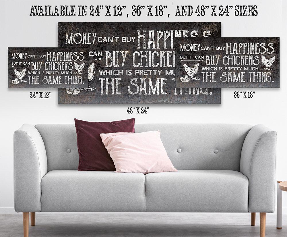 Chickens Money Can't Buy Happiness - Canvas