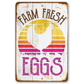 Farm Fresh Eggs - Metal Sign