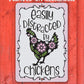 Easily Distracted by Chickens - Metal Sign