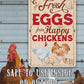 Fresh Eggs From Happy Chickens - Metal Sign