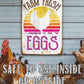 Farm Fresh Eggs - Metal Sign